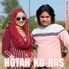 About Hotan Ko Ras Song